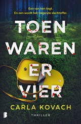 Toen waren er vier - Carla Kovach - 9789402322897