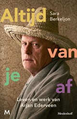 Altijd van je af - Sara Berkeljon ; Arjan Ederveen - 9789402325287