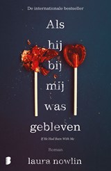 Als hij bij mij was gebleven - Laura Nowlin - 9789402325416