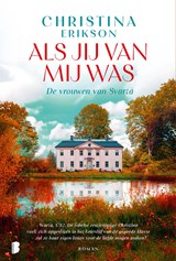 Als jij van mij was - Christina Erikson - 9789402326345