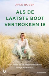 Als de laatste boot vertrokken is - Afke Boven - 9789402327151