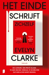 Het einde schrijft zichzelf - Evelyn Clarke - 9789402328226