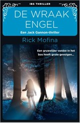 De wraakengel - Rick Mofina - 9789402513493