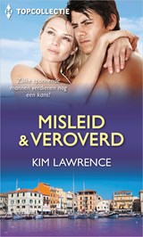 Misleid & veroverd - Kim Lawrence - 9789402514650