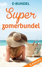 Superzomerbundel (5-in-1) - Elizabeth Power ; Susan Mallery ; Dorien Kelly ; Cara Colter ; Dana Marton - 9789402524529