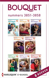 Bouquet e-bundel nummers 3851 - 3858 (8-in-1) - Kate Hewitt ; Annie West ; Abby Green ; Jane Porter ; Tara Pammi ; Kim Lawrence ; Melanie Milburne ; Julia James - 9789402529432