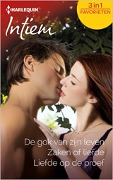 De gok van zijn leven ; Zaken of liefde ; Liefde op de proef - Brenda Jackson ; Anna DePalo ; Emilie Rose - 9789402532319