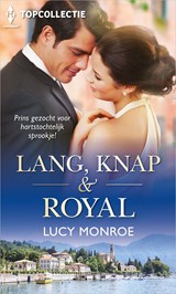 Lang, knap & royal - Lucy Monroe - 9789402539868