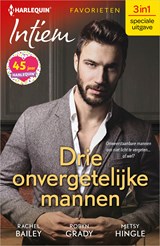 Drie onvergetelijke mannen - Rachel Bailey ; Robyn Grady ; Metsy Hingle - 9789402545319