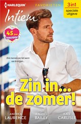 Zin in... de zomer! - Andrea Laurence ; Rachel Bailey ; Kate Carlisle - 9789402546347