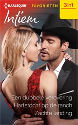 Een dubbele verovering / Hartstocht op de ranch / Zachte landing - Kathie DeNosky - 9789402550221
