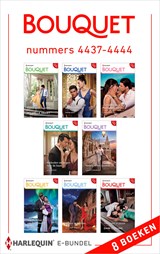 Bouquet e-bundel nummers 4437 - 4444 - Annie West ; Michelle Smart ; Clare Connelly ; Joss Wood ; Dani Collins ; Pippa Roscoe ; Millie Adams ; Lela May Wight - 9789402561388