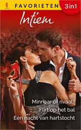 Minnaar of rivaal? / Flirt op het bal / Eén nacht van hartstocht - Karen Booth ; Metsy Hingle ; Brenda Jackson - 9789402584226