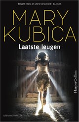 Laatste leugen - Mary Kubica - 9789402701012