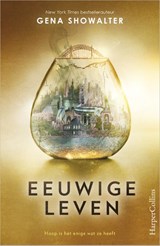 Eeuwige leven - Gena Showalter - 9789402701111