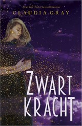 Zwartkracht - Claudia Gray - 9789402701128