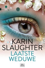 Laatste weduwe - Karin Slaughter - 9789402706826