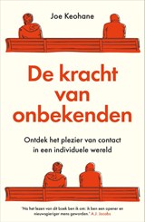 De kracht van onbekenden - Joe Keohane - 9789402709735