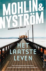 Het laatste leven - Peter Mohlin ; Peter Nyström - 9789402717129