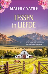 Lessen in liefde - Maisey Yates - 9789402720358