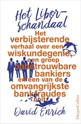 Het Libor-schandaal - David Enrich - 9789402727401