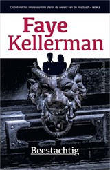 Beestachtig - Faye Kellerman - 9789402751499