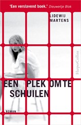 Een plek om te schuilen - Lidewij Martens - 9789402751802