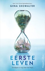 Eerste leven - Gena Showalter - 9789402752038