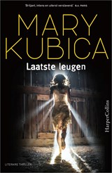 Laatste leugen - Mary Kubica - 9789402755190