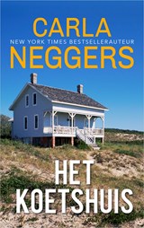 Het koetshuis - Carla Neggers - 9789402755664