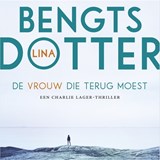De vrouw die terug moest - Lina Bengtsdotter - 9789402758122