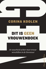 Dit is geen vrouwenboek - Corina Koolen - 9789402759907