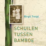 Schuilen tussen bamboe - Birgit Treipl - 9789402760002