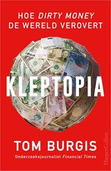 Kleptopia - Tom Burgis - 9789402762020