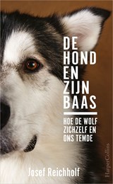 De hond en zijn baas - Josef Reichholf - 9789402762044