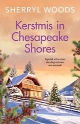 Kerstmis in Chesapeake Shores - Sherryl Woods - 9789402764918