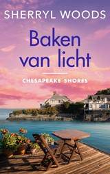 Baken van licht - Sherryl Woods - 9789402764949