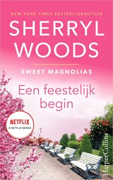Een feestelijk begin - Sherryl Woods - 9789402765892
