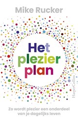 Het plezierplan - Mike Rucker - 9789402766042