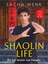 Shaolin Life - Sacha Wenk - 9789402776812