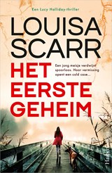 Het eerste geheim - Louisa Scarr - 9789402776850