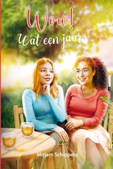 Wow! Wat een jaar - Mirjam Schippers - 9789402915471