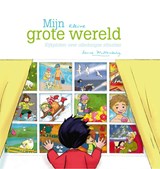 Mijn kleine grote wereld - Sanne Miltenburg - 9789402917680