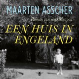 Een huis in Engeland - Maarten Asscher - 9789403102313
