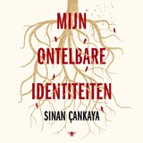 Mijn ontelbare identiteiten - Sinan Çankaya - 9789403116716