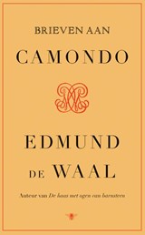 Brieven aan Camondo - Edmund de Waal - 9789403124513