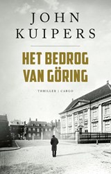 Het bedrog van Göring - John Kuipers - 9789403128696