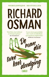 De man die twee keer doodging - Richard Osman - 9789403129198