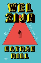 Welzijn - Nathan Hill - 9789403129853