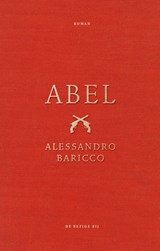 Abel - Alessandro Baricco - 9789403132129